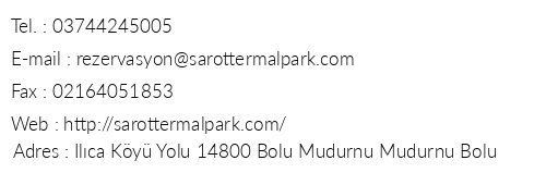 Sarot Termal Park Resort Spa telefon numaralar, faks, e-mail, posta adresi ve iletiim bilgileri